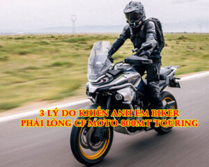 3-ly-do-khien-anh-em-biker-phai-long-cf-moto-800mt-touring