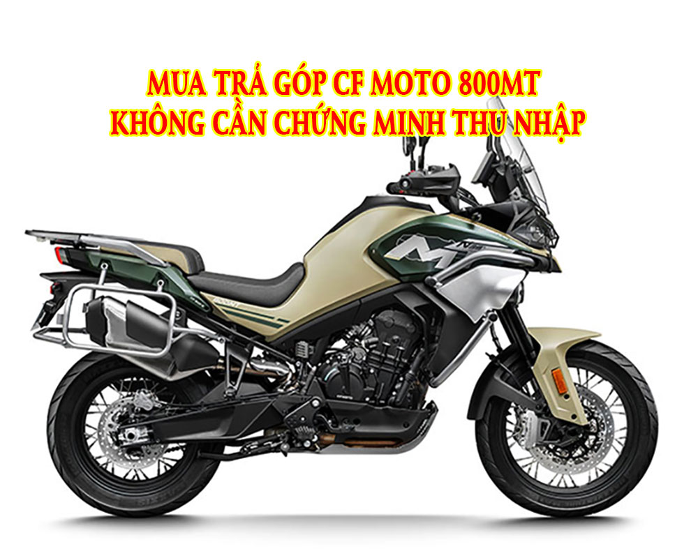mua-tra-gop-cf-moto-800mt-khong-can-chung-minh-thu-nhap