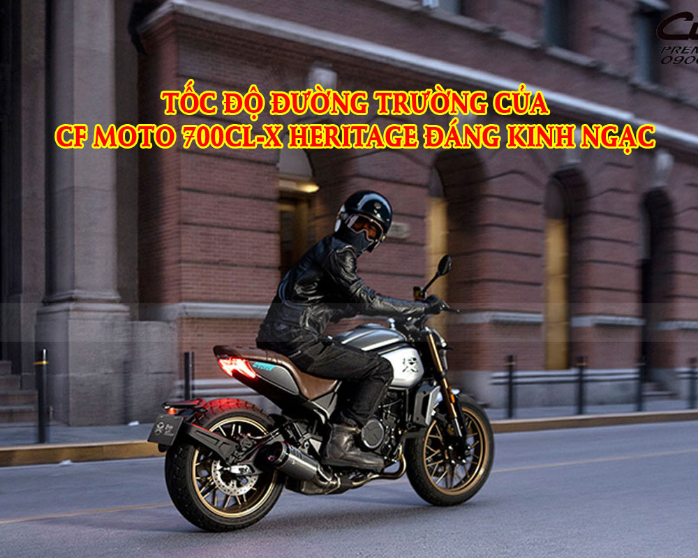 Mê mẩn trước tốc độ đường trường đáng kinh ngạc của CFmoto 700CL-X heritage