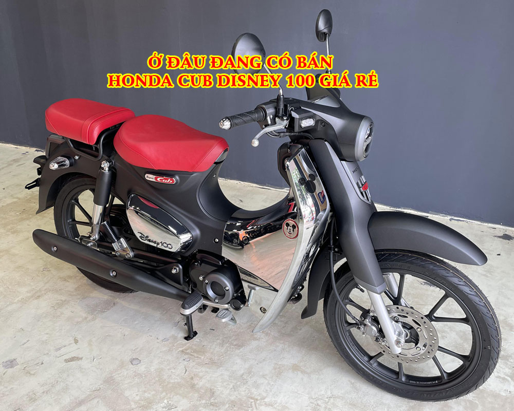 O-DAU-DANG-CO-BAN-HONDA-CUB-DISNEY-100-GIA-RE